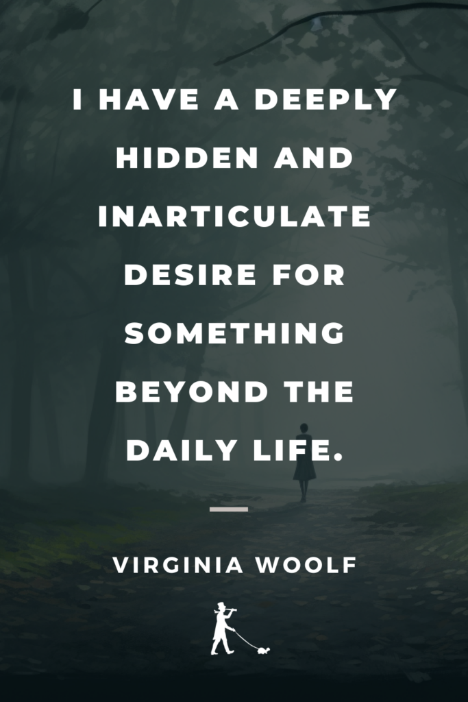 97 Virginia Woolf Quotes on Life, Thought and the Human Experience