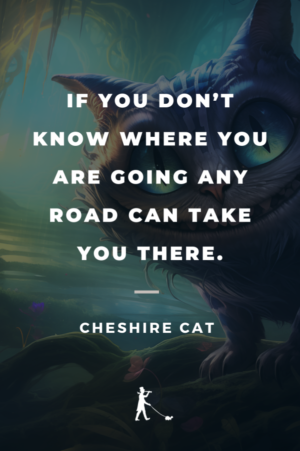 70 Cheshire Cat Quotes Words of Wisdom From Alice's Guide