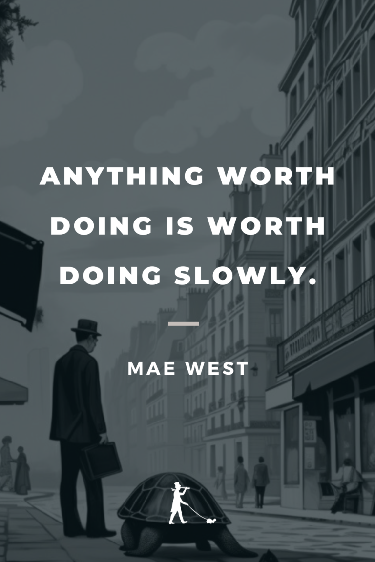 63 Slow Living Quotes: Inspirational Sayings for a Simpler Life
