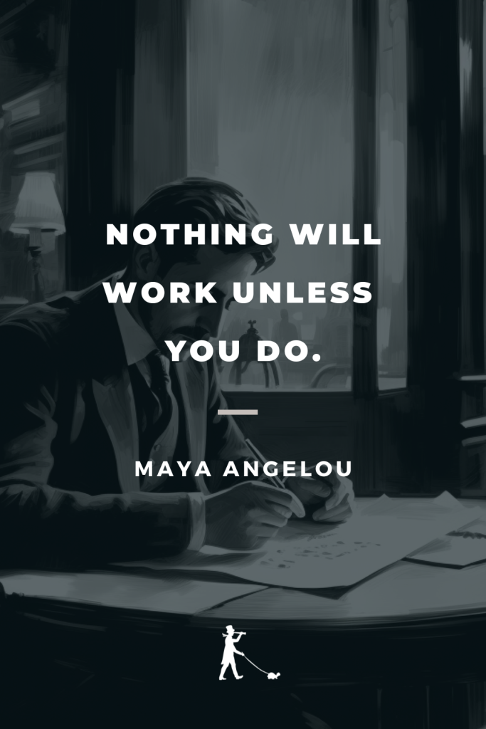 61 Quotes About Working Hard (That Don't Suck)